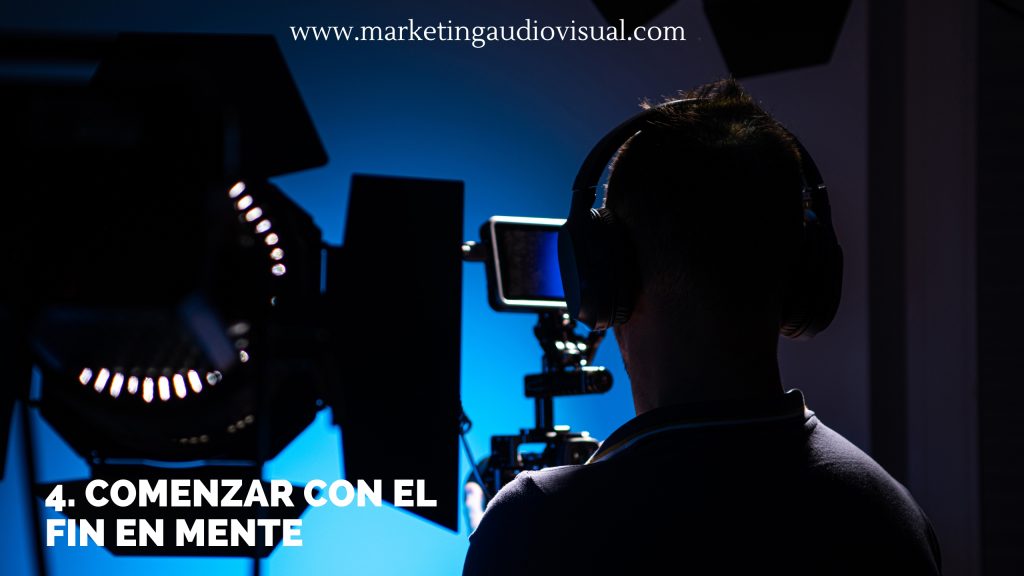 comenzar producción vídeo - Marketing Audiovisual