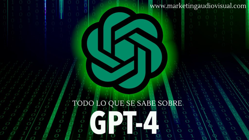 Detalles GPT-4 - Marketing Audiovisual