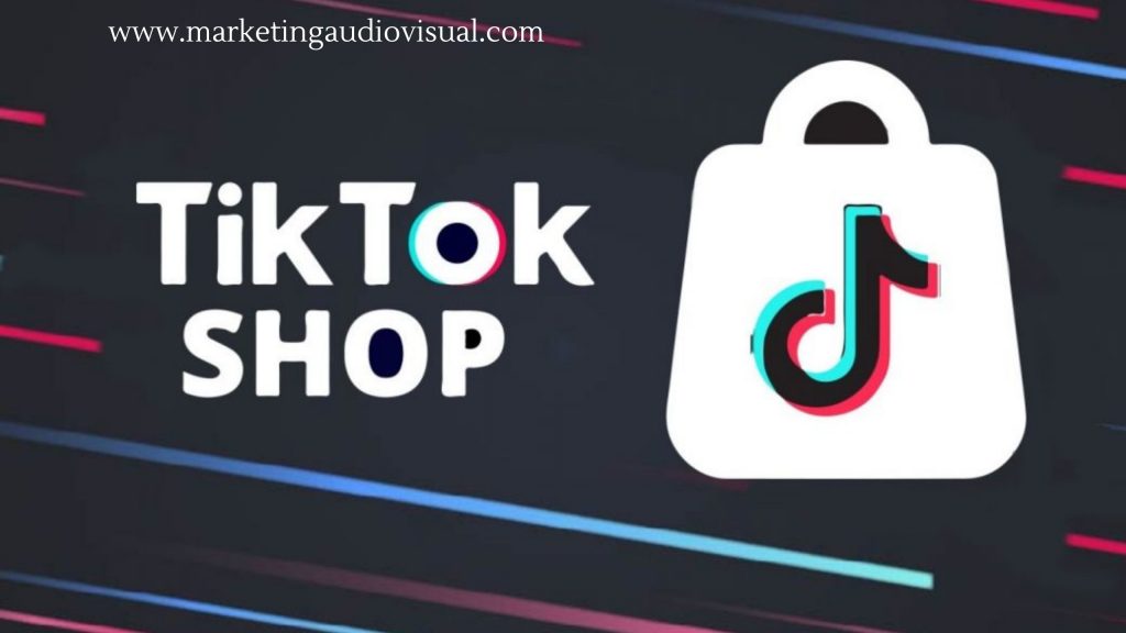 TikTok Shop - Marketing Audiovisual