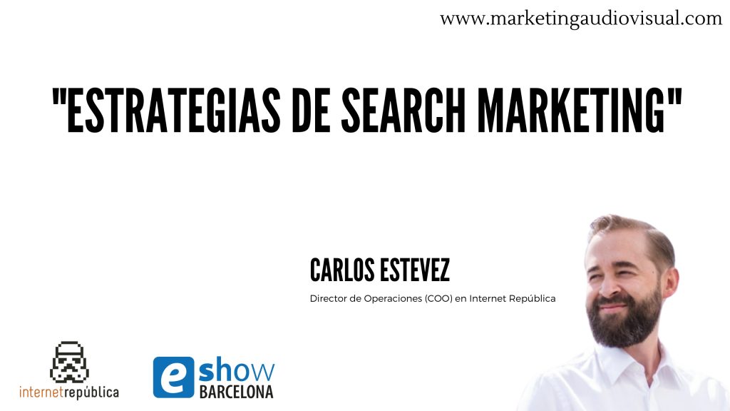 Carlos Estevez entrevista Internet Republica - Marketing Audiovisual