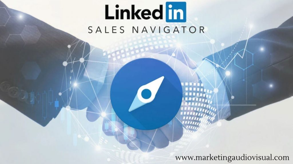 Linkedin Sales Navigator - Marketing Audiovisual