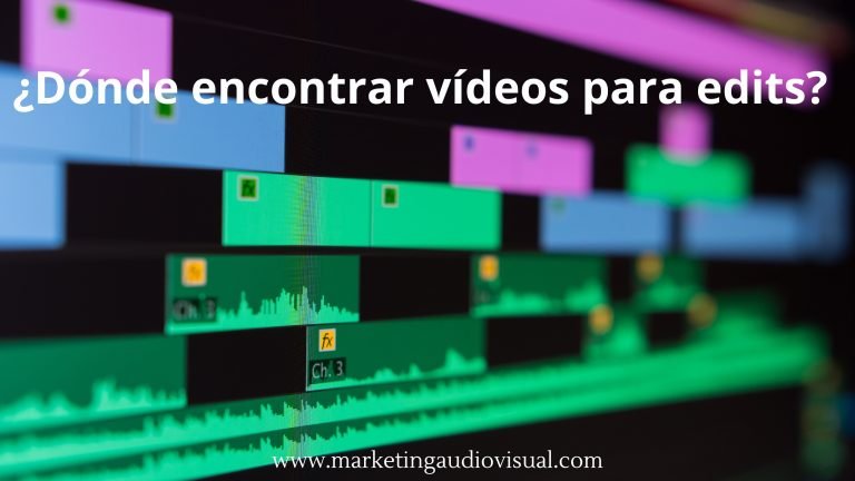 ¿Dónde encontrar vídeos para edits?