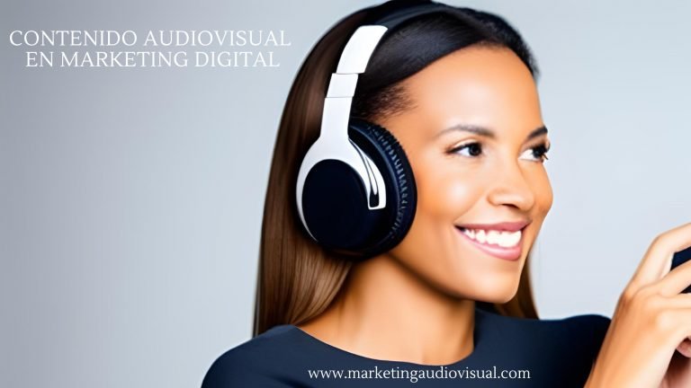 El Contenido Audiovisual: la Clave para un Marketing Digital Impactante 🎬🚀