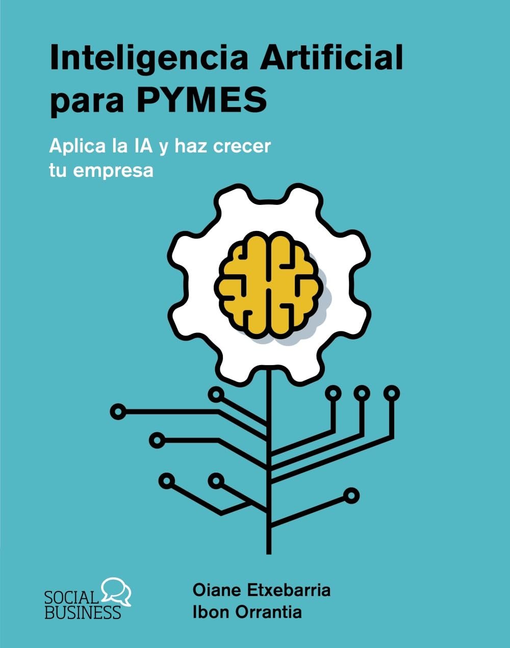 Inteligencia Artificial para pymes, libro de Oiane Etxebarria Tobias